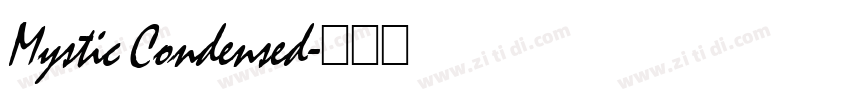 Mystic Condensed字体转换